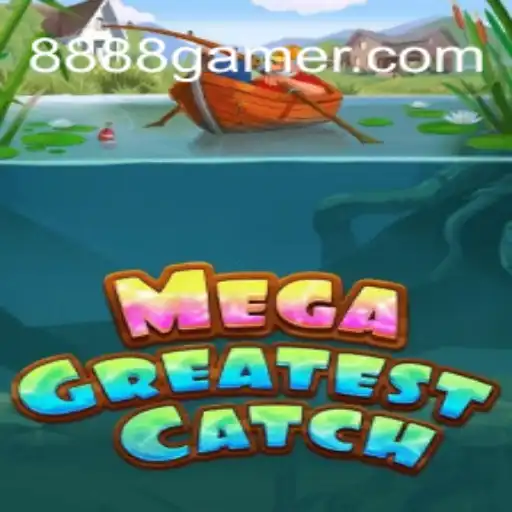 MegaGreatestCatch: Explore the Exciting World of 8888.game